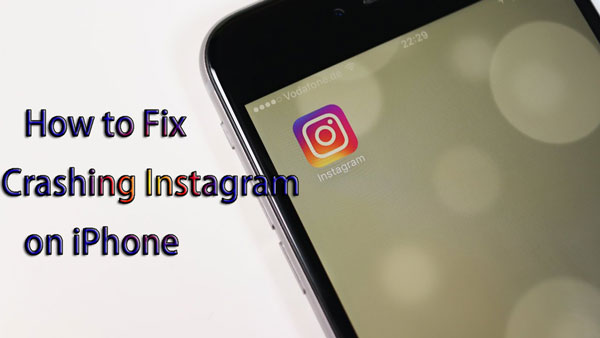 Instagram 在 iPhone 上不斷崩潰